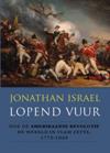 Lopend vuur. Hoe de Amerikaanse Revolutie de wereld in vlam zette, 1775-1848