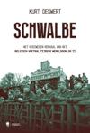 Schwalbe. Het verzwegen verhaal van het Belgisch voetbal tijdens Wereldoorlog II