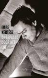 Onbepaald door het lot (vert. Harry Kammer)