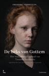 De heks van Gottem. Het waargebeurde verhaal van Tanneke Sconyncx verteld door haar afstammeling van de elfde generatie