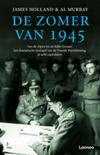 De zomer van 1945. Van de Alpen tot de Stille Oceaan: het dramatische eindspel van de Tweede Wereldoorlog in acht capitulaties